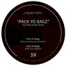 Pack Yo Bagz Remixes