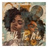 Talk To Me