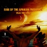Rise Of The Afrikan Frequency