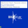 Surrender (Richard Grey Remixes)