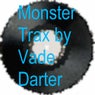 Monster Trax by Vade Darter