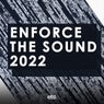Enforce The Sound 2022 - Extended Versions