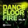 Dancefloor Fire, Vol. 04