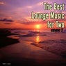 The Best Lounge Music for Two, Vol. 2