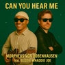 CAN YOU HEAR ME