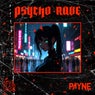 Psycho Rave