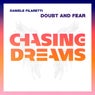 Doubt and Fear