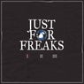Just For Freaks Vol. 1