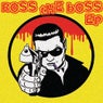 Ross The Boss EP