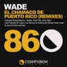 El Chamaco De Puerto Rico (Remixes)