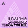 How You Feel - Extended Mix