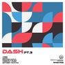 Dash, Pt. 3