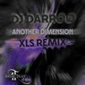 Another Dimension (XLS Remix)
