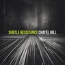 Subtle Resistance