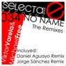 No Name (The Remixes)
