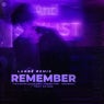 Remember (LANNÉ Remix) [Extended Mix]