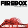 Firebox Volume 1 - Mixed By Nik Denton
