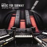 Music For Subway - Symphony For Analogues
