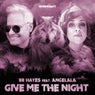 Give Me The Night (Remixes, Pt. 2)