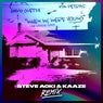When We Were Young (The Logical Song) [Steve Aoki & KAAZE Remix Extended]