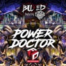 Power Doctor (feat. Dvine MC)