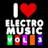 I Love Electro Music, Vol.3