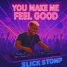 You Make Me Feel Good