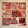 Supersonic Bass / Forces Of Anarchy