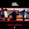 Don't Leave Me (feat. Desie)