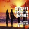 Sunset Essential Barroco