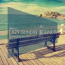 Lazy Sunday Sounds Vol. 11