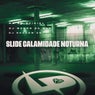 Slide Calamidade Noturna