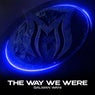 The Way We Were