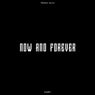 Now and Forever