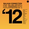 Balkan Connection Summer 2012