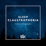 Sleep Claustrophobia
