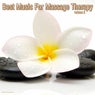 Best Music for Massage Therapy Vol.2