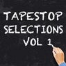 Tapestop Selections Vol1