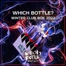 Which Bottle?: WINTER CLUB BOX 2022
