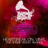 Heartbreak On Vinyl - The Robbie Rivera Remixes