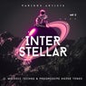 Interstellar (Melodic Techno & Progressive House Tunes), Vol. 3
