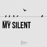 My Silent