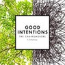 Good Intentions (Extended Mix)