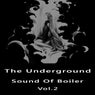 The Underground Sound Of Boiler, Vol. 2
