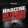 Gun You Down / Salutes & Signals