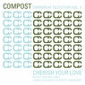 Compost Downbeat Selection Volume 3 - Cherish Your Love - Moody Twilight Vibes - Compiled & Mixed By Rupert & Mennert