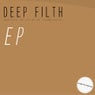 Deep Filth EP
