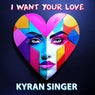 I want your love