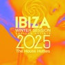 Ibiza Winter Session 2025 (The House Hotties)