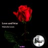 Love and War (Original Mix)